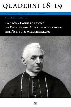 La Sacra Congregazione De Propaganda Fida e la fondazione dell'Istituto Scalabriniano (eBook, ePUB) - Terragni, Giovanni