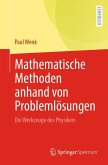 Mathematische Methoden anhand von Problemlösungen (eBook, PDF)