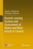 Hazard-causing System and Assessment of Water and Mud Inrush in Tunnel (eBook, PDF)