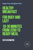 Healthy breakfast for busy and lazy (fixed-layout eBook, ePUB)