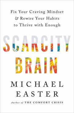 Scarcity Brain (eBook, ePUB) - Easter, Michael