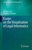 Essays on the Visualisation of Legal Informatics (eBook, PDF)