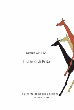 Il diario di Fritz (eBook, ePUB) - Oneta, Mara