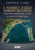 Il Meridione e la Sicilia abbandonati dalla politica (eBook, ePUB)