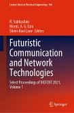 Futuristic Communication and Network Technologies (eBook, PDF)