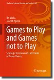 Games to Play and Games not to Play (eBook, PDF)