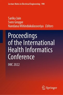 Proceedings of the International Health Informatics Conference (eBook, PDF)