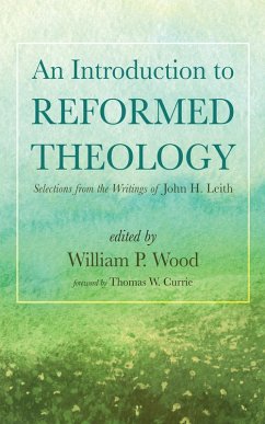 An Introduction to Reformed Theology (eBook, ePUB)