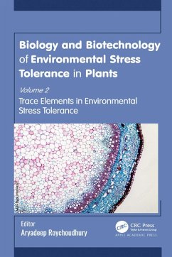 Cover Biology and Biotechnology of Environmental Stress Tolerance in Plants (eBook, PDF)