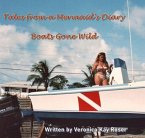 Tales from a Mermaid's Diary - Boats Gone Wild (eBook, ePUB)