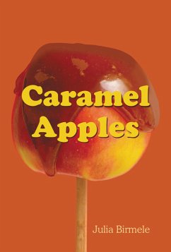 Caramel Apples (eBook, ePUB) - Birmele, Julia