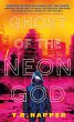 Ghost of the Neon God (eBook, ePUB) - Bild 1