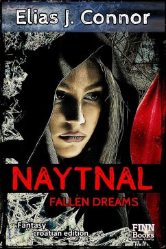 Naytnal - Fallen dreams (croatian edition) (eBook, ePUB) - Connor, Elias J.