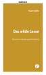 Das wilde Lesen (eBook, ePUB) - Bild 1