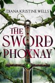 The Sword of Phoxnay (eBook, ePUB) The Sword of Phoxnay (eBook, ePUB)