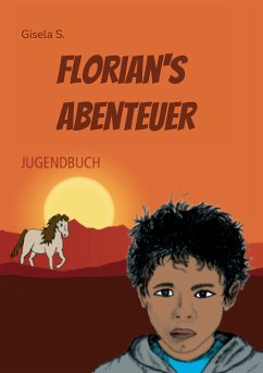 Florian's Abenteuer (eBook, ePUB) - S., Gisela