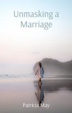 Unmasking a Marriage (eBook, ePUB) Unmasking a Marriage (eBook, ePUB)