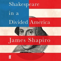 Shakespeare in a Divided America (MP3-Download) - Shapiro, James
