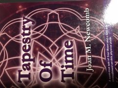 Tapestry Of Time (eBook, ePUB) - Newcomb, Joan