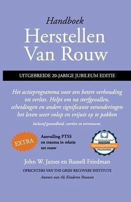 Handboek herstellen van rouw, uitgebreide 20-jarige jubileum editie (eBook, ePUB)