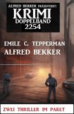 Krimi Doppelband 2254 (eBook, ePUB) Krimi Doppelband 2254 (eBook, ePUB)