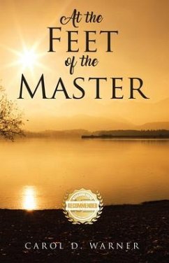 At the Feet of the Master (eBook, ePUB) - Warner, Carol