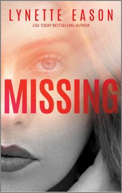 Missing (eBook, ePUB) - Eason, Lynette
