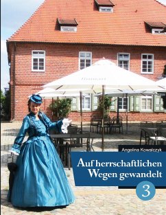 Auf herrschaftlichen Wegen gewandelt - Teil 3 (eBook, ePUB)