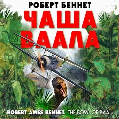 Bowl of Baal (MP3-Download) - Bennet, Robert Ames
