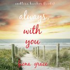 Always, With You (Endless Harbor—Book One) (MP3-Download)