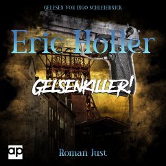Eric Holler: Gelsenkiller! (MP3-Download) - Just, Roman