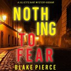 Nothing to Fear (A Juliette Hart FBI Suspense Thriller—Book One) (MP3-Download)