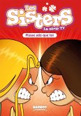 Les Sisters - La Série TV - Poche - tome 55 (eBook, ePUB) Les Sisters - La Série TV - Poche - tome 55 (eBook, ePUB)