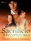 Sacrificio y recompensa (eBook, ePUB)