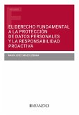 El derecho fundamental a la protección de datos personales y la responsabilidad proactiva (eBook, ePUB)