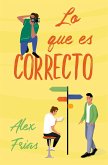 Lo que es correcto (eBook, ePUB) Lo que es correcto (eBook, ePUB)