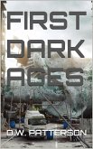 First Dark Ages (To The Stars, #2) (eBook, ePUB)