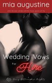 Wedding Vows for Hire (Fiery Billionaire Nights) (eBook, ePUB)