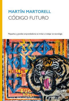 Código Futuro (eBook, ePUB) - Martorell, Martín