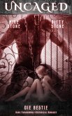 Uncaged - Die Bestie (eBook, ePUB)