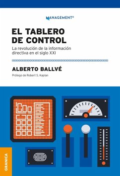 Tablero De Control, El (eBook, ePUB) - Ballvé, Alberto