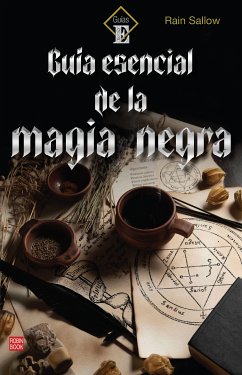 Guía esencial de la magia negra (eBook, ePUB) - Sallow, Rain