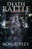 Death Rattle (Haunted Collection, #9) (eBook, ePUB)