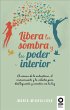Libera tu sombra y tu poder interior... - Bild 1