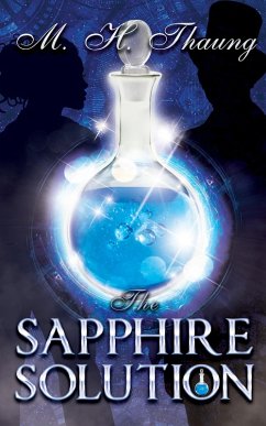 The Sapphire Solution (Accidental Capers, #2) (eBook, ePUB) - Thaung, M. H.