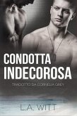 Condotta Indecorosa (eBook, ePUB) Condotta Indecorosa (eBook, ePUB)