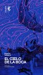 El cielo de la boca (eBook, ePUB) - Bild 1