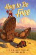 How to Be Free (eBook, ePUB) - Bild 1