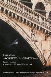 Cover Architettura 'venetiana'. I proti veneziani e la politica edilizia nel Cinquecento