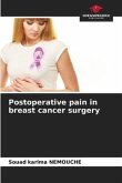 Postoperative pain in breast cancer surgery